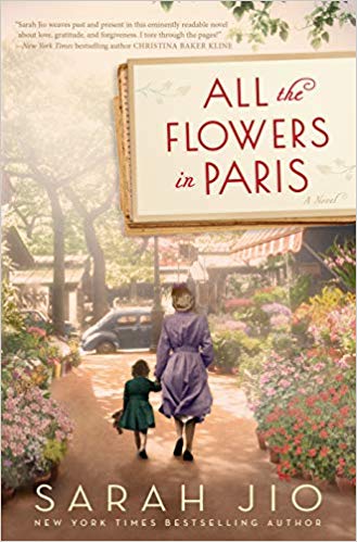 Cover of All the Flowers in Paris by Sarah Jio