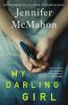 Cover of My Darling Girl by Jennifer McMahon