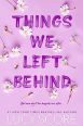 Cover of Things We Left Behind by Lucy Score
