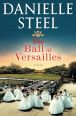 Cover of The Ball at Versailles by Danielle Steel